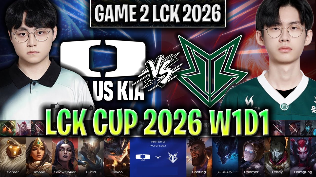 DK vs BRO GAME 2 LCK CUP 2026 W1D1 | DPLUS KIA vs HANJIN BRION G2 LCK 2026