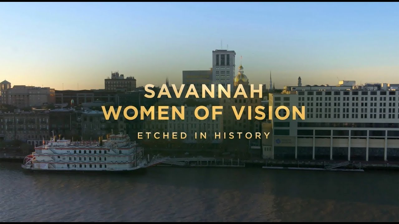 Savannah Women of Vision: Etched in History