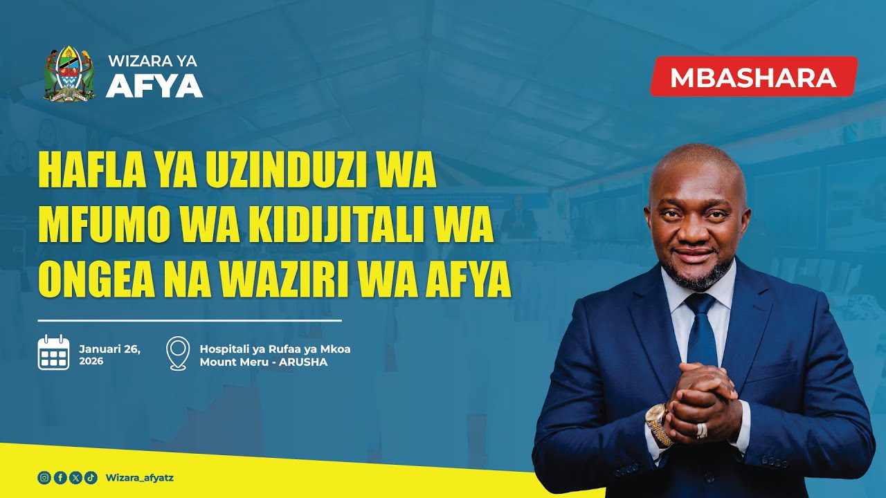 #LIVE: HAFLA YA UZINDUZI WA MFUMO WA KIDIJITALI WA ONGEA NA WAZIRI WA AFYA
