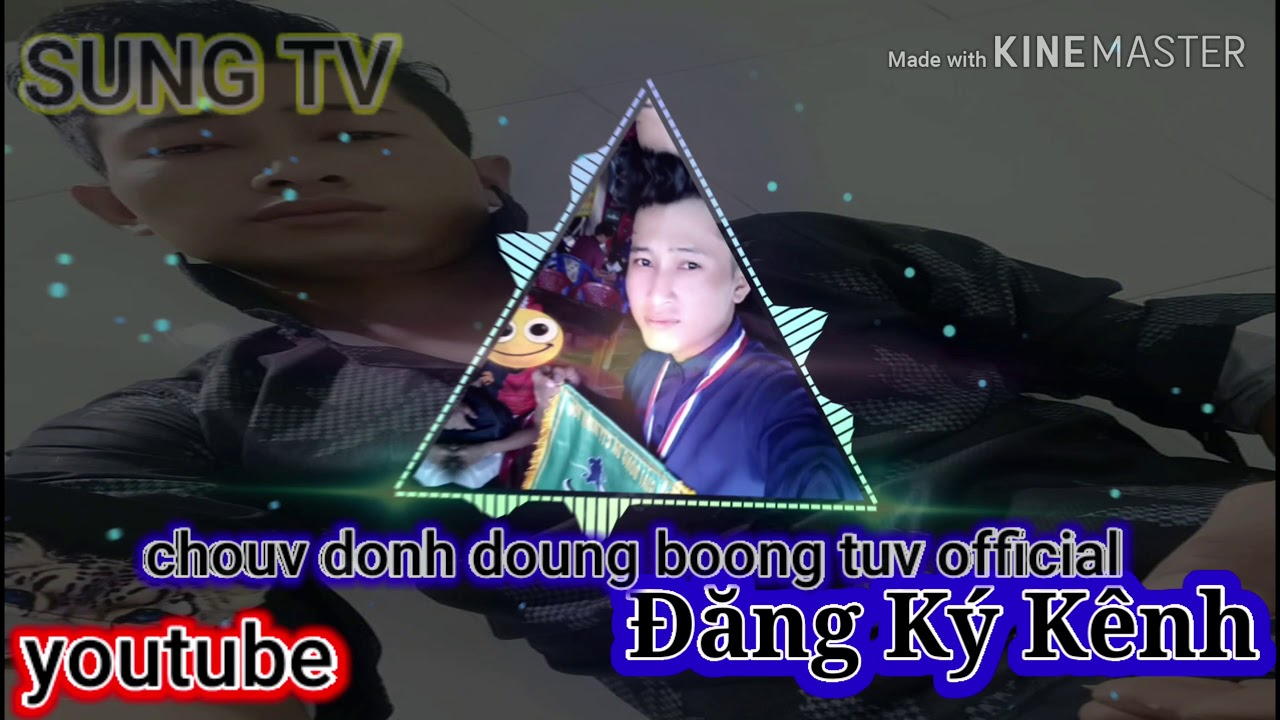Chouv đonh đoung boong touv official Sung TV