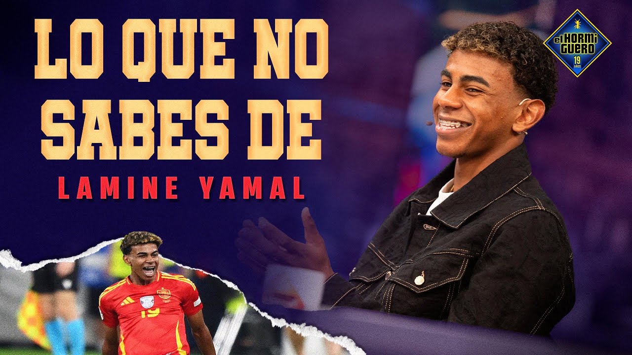 Trancas y Barrancas: ¡Lo que no sabes de Lamine Yamal! - El Hormiguero