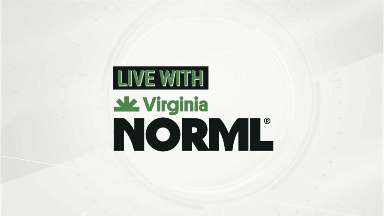8/5/22 Live with Virginia NORML: How to Save Money on Medical Cannabis in Virginia