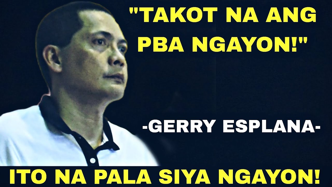 ANG BUHAY NGAYON NI GERRY ESPLANA!| PINAGSABIHAN NA RIN ANG PBA| GERRY ESPLANA STORY| PBA STORIES