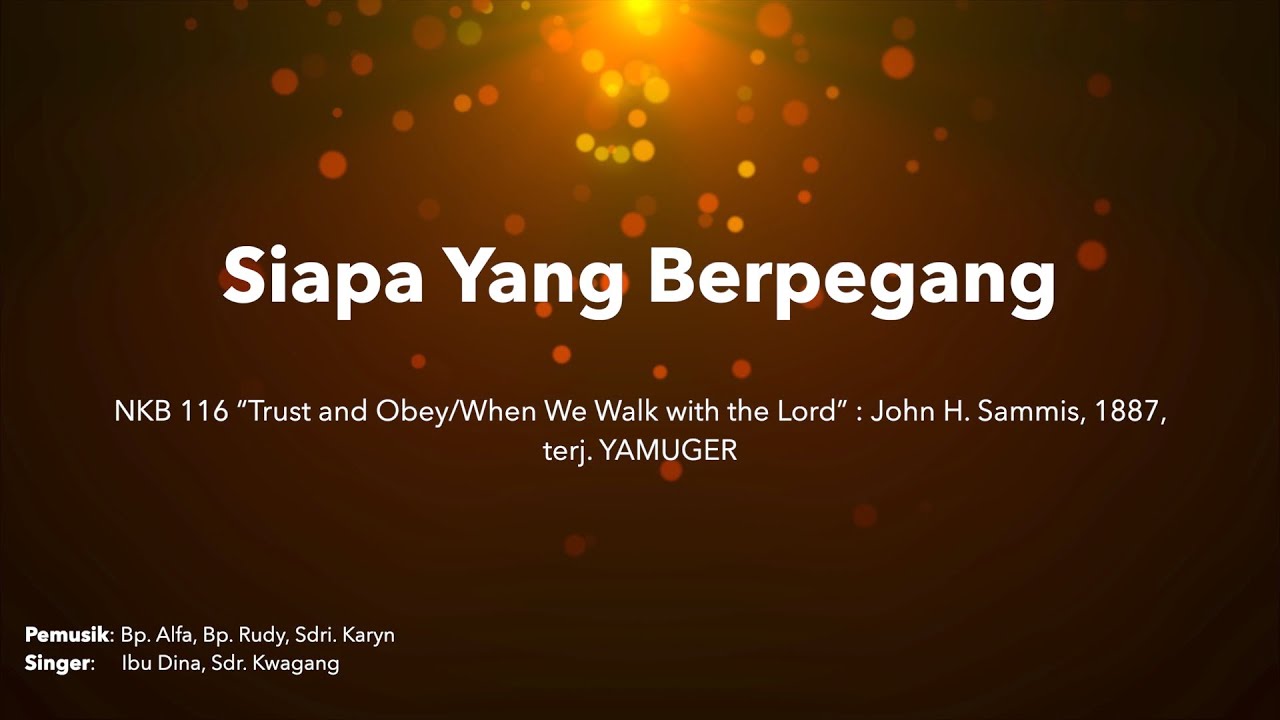 NKB 116 - Siapa Yang Berpegang