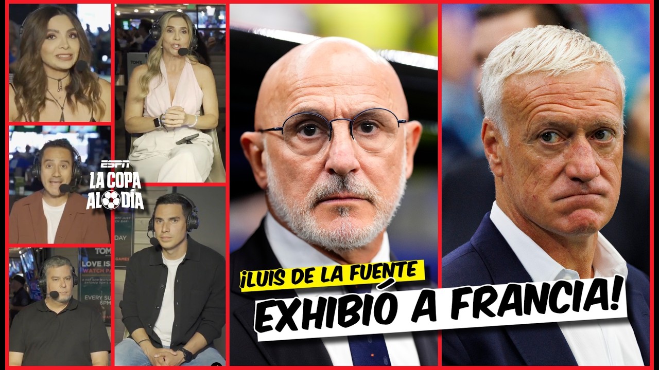 ESPA&Ntilde;A ANIQUIL&Oacute; a FRANCIA, Luis de la Fuente mand&oacute; a Deschamps a casa | La Copa al D&iacute;a