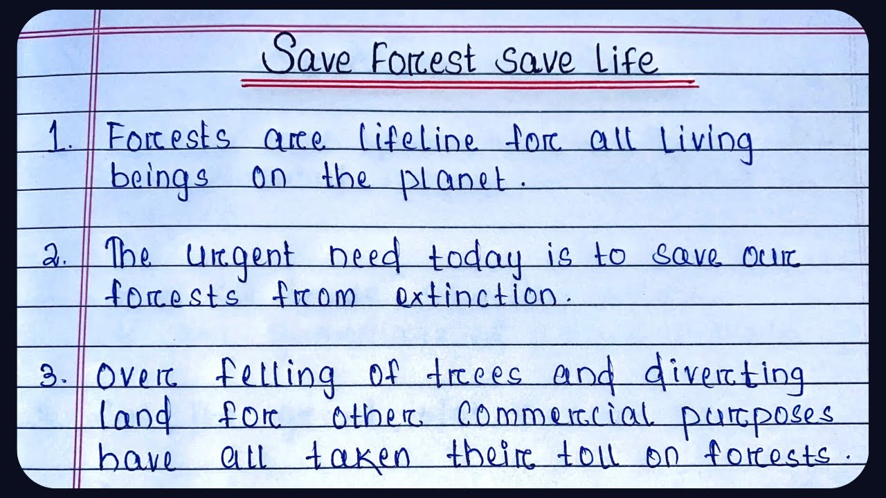 save forest save life essay in English | save forest save life essay writing in English