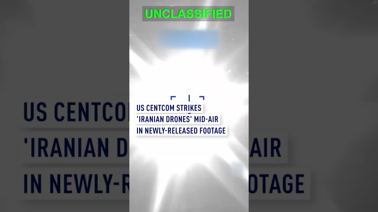 US CENTCOM strikes 'Iranian drones' mid-air in newly-released footage