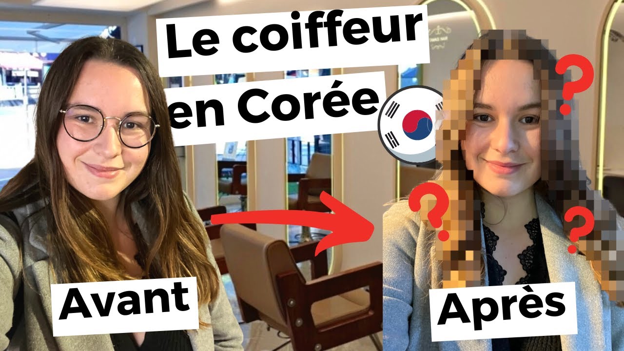 JE TESTE LE COIFFEUR EN CORÉE DU SUD 💇‍♀️🇰🇷 - Tamasi Hair