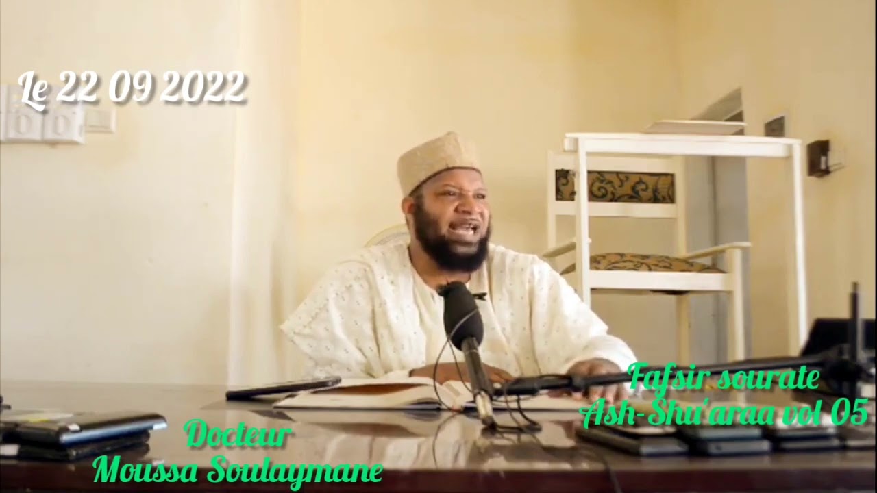 🇨🇲 Tafsir sourate ash-shu'ara vol 05 par dr.moussa Soulaymane maroua Hafizahoullah CMR.