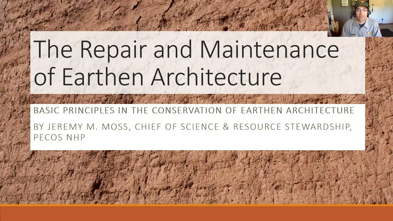 Repair and Maintenance of Earthen Architecture