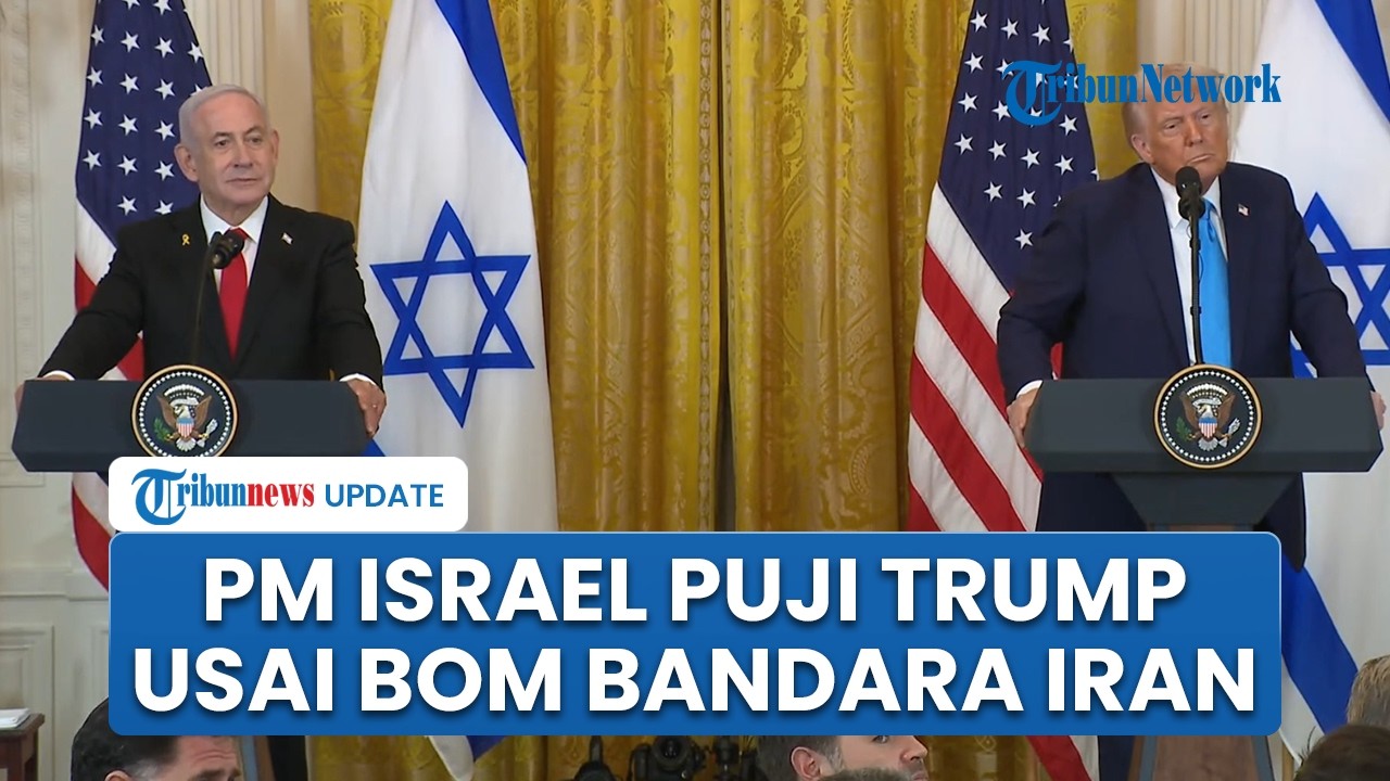 PM Netanyahu Puji Persahabatan dengan Trump seusai Militer AS-Israel Bombardir Bandara Iran