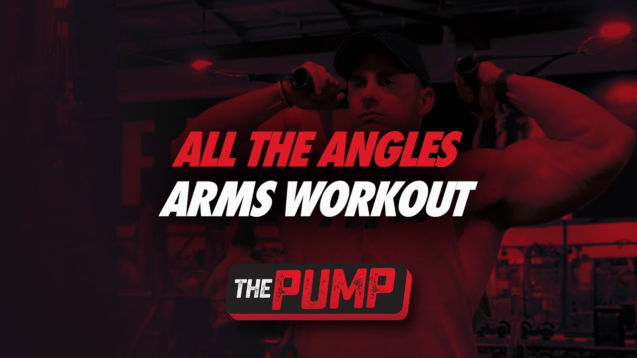 All The Angles Arms Workout | The Pump | Joseph Mencel
