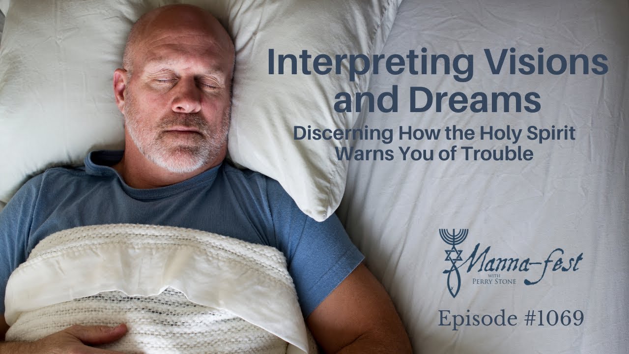 Interpreting Visions and Dreams | Episode 