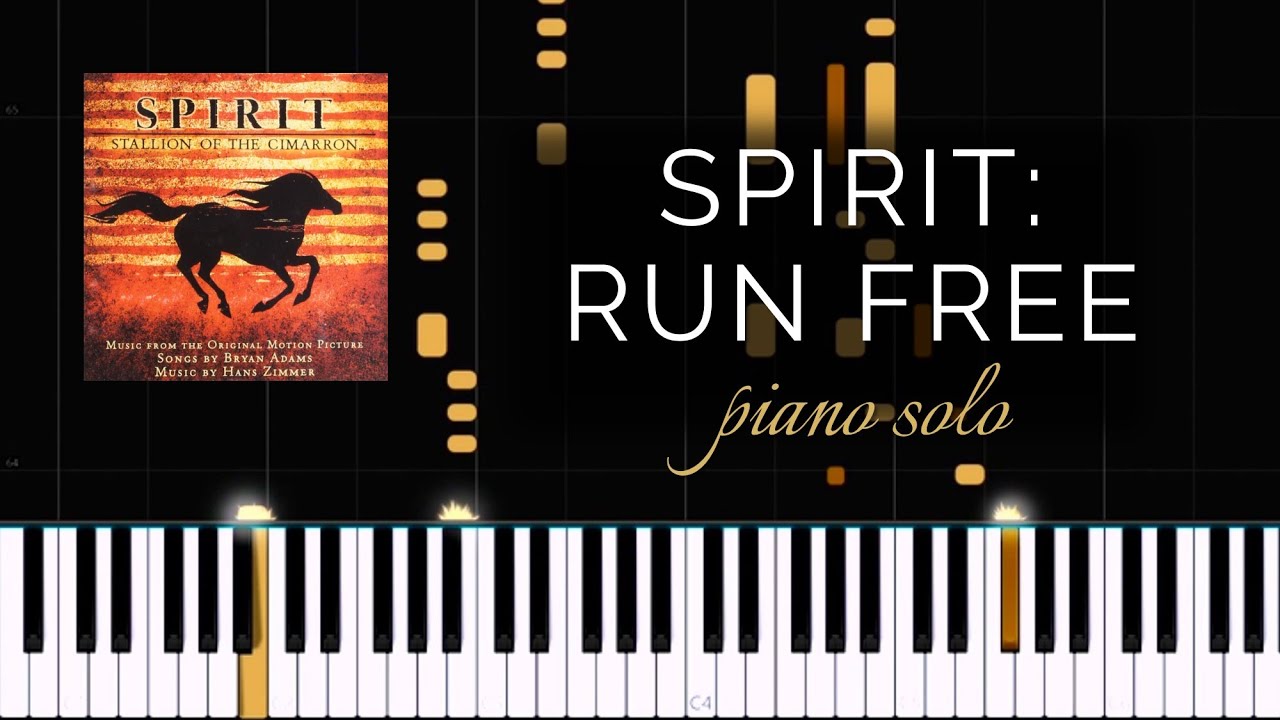Run Free from Spirit: Stallion of the Cimarron by Hans Zimmer (Piano Solo + Tutorial)