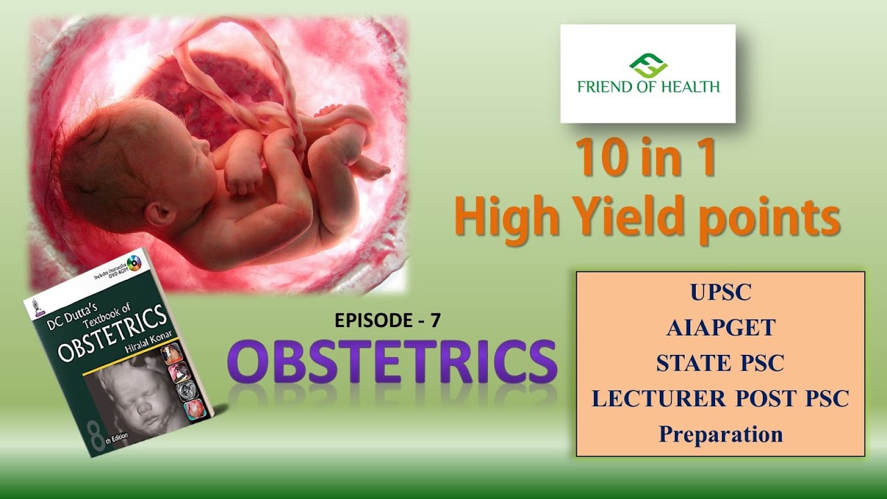 10 in 1 High Yield Points | Obstetrics | Episode - 7 | UPSC | AIAPGET | State  & Lecturer post PSC