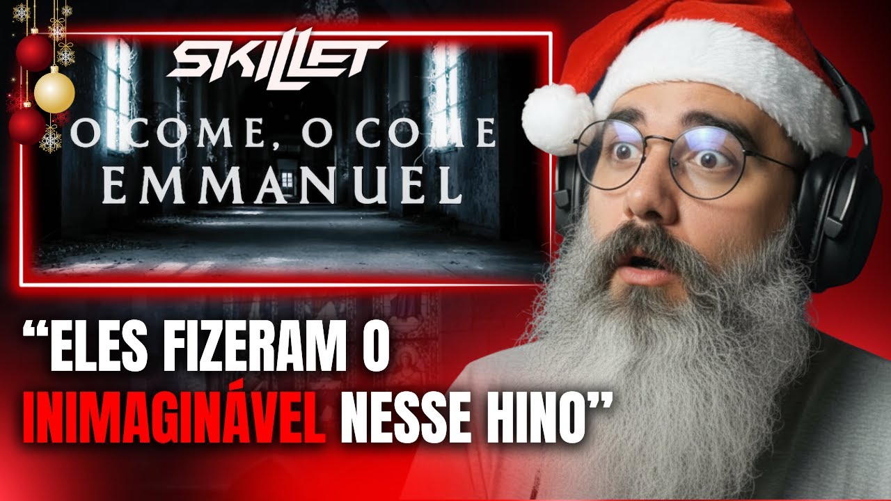 Skillet – O Come, O Come Emmanuel | React + Reflexão Bíblica #natal #emmanuel @skilletband