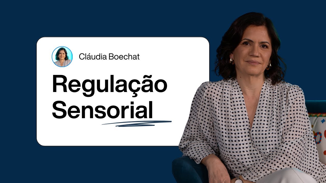 Regulação sensorial 