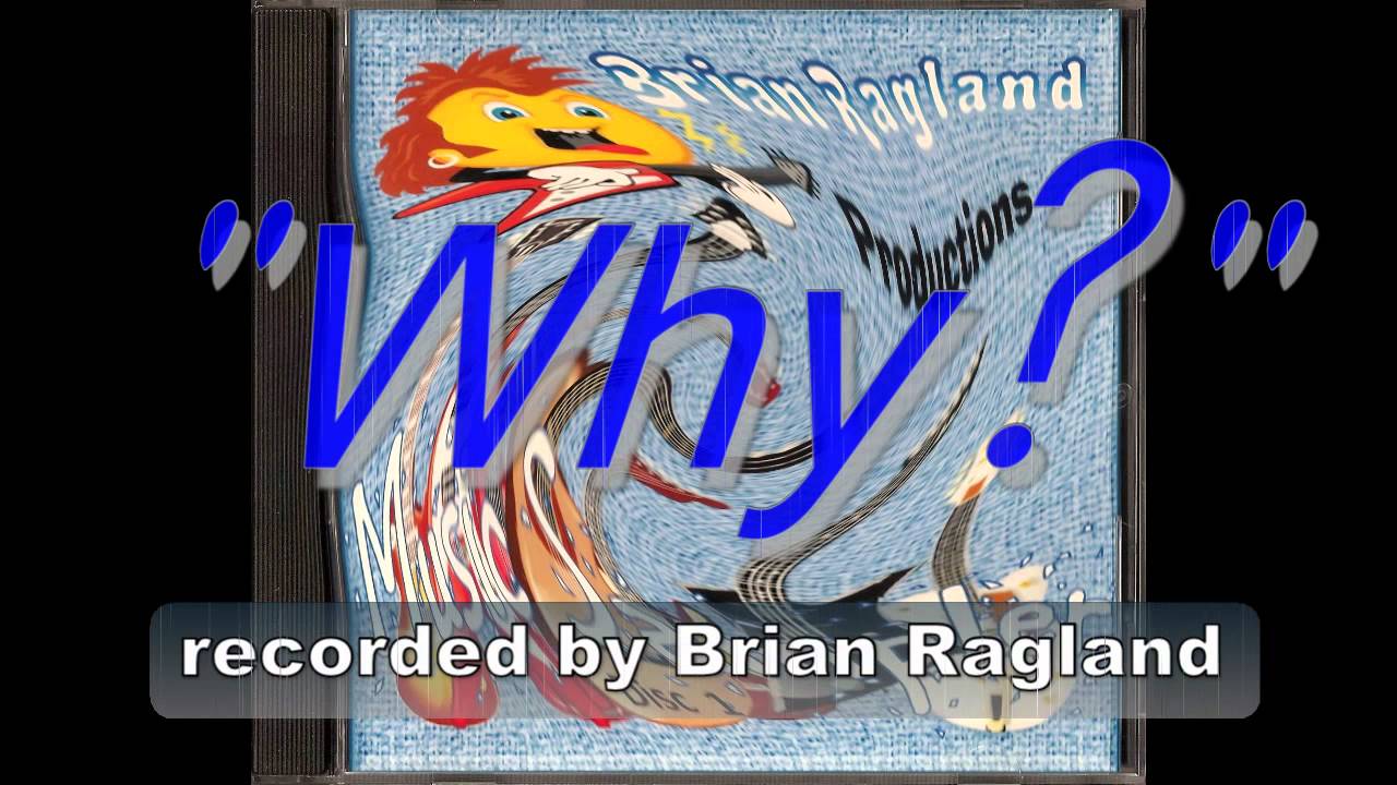 Why (Original)