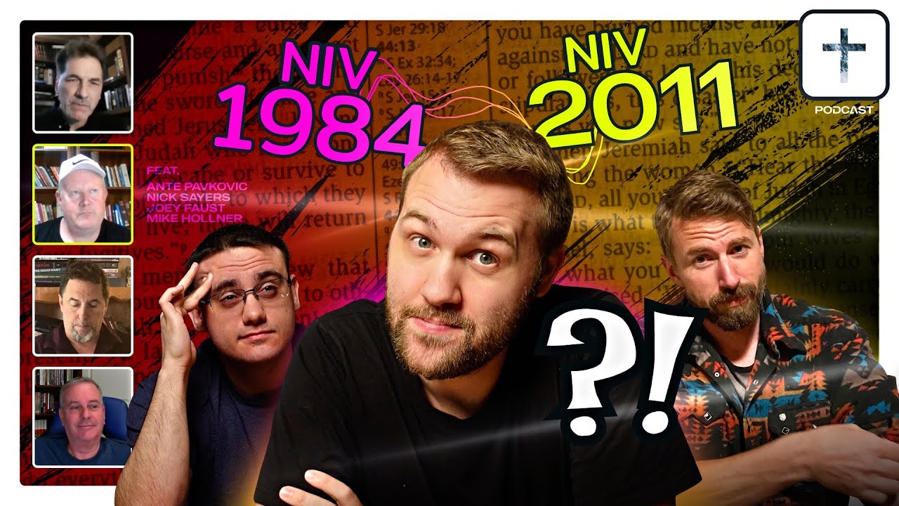 Which NIV Do You Use&ndash;1984 or 2011? (Ft Joey Faust, Nick Sayers...) | Truth is Christ Podcast #5