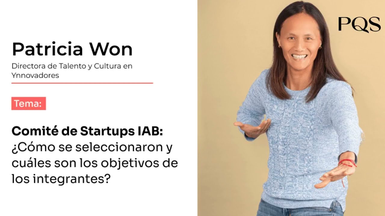 Comité de Startups IAB:  ¿Cómo se seleccionaron y cuáles son los objetivos de los integrantes?
