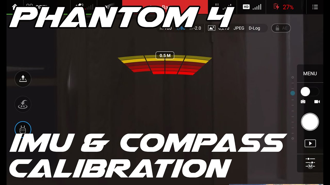 DJI Phantom 4 IMU & Compass Calibration