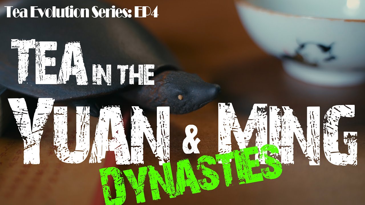 Tea in the Yuan and Ming dynasties