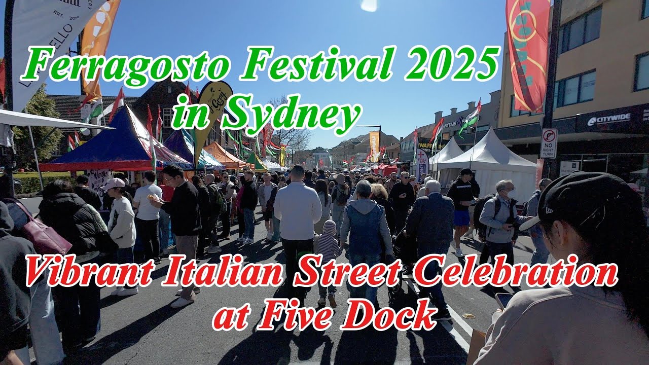 Ferragosto Festival 2025 in Sydney | Vibrant Italian Street Celebration at Five Dock