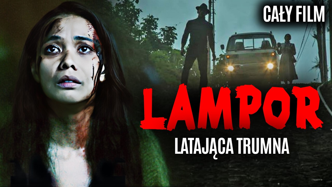 LAMPOR: LATAJĄCA TRUMNA (2019) | Cały Film ZA DARMO | Film po Polsku | Tajemnica | Polski Lektor