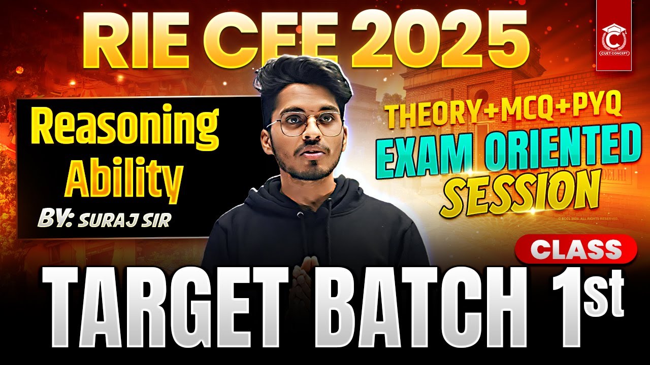 RIE CEE 2025 Reasoning Ability | Class-1 | NCERT BEd Preparation | Suraj Sir