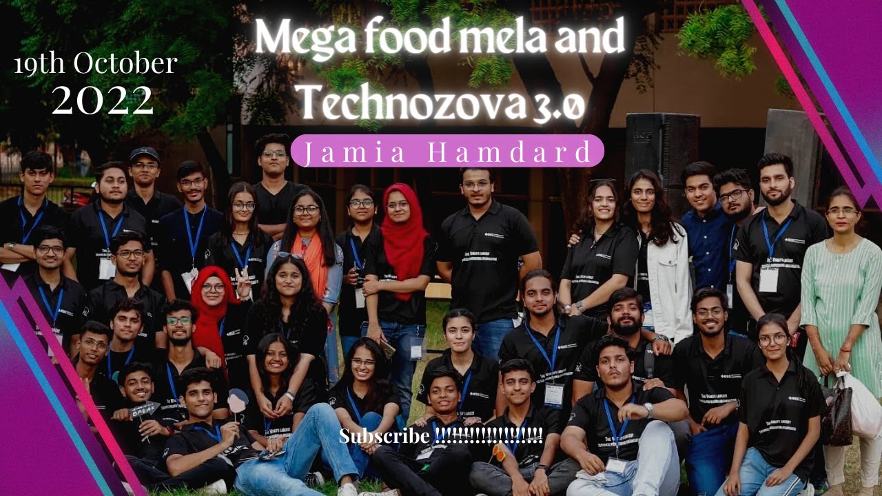 The food Mela and Technozova 3.0 | Jamia Hamdard | 19th October 2022