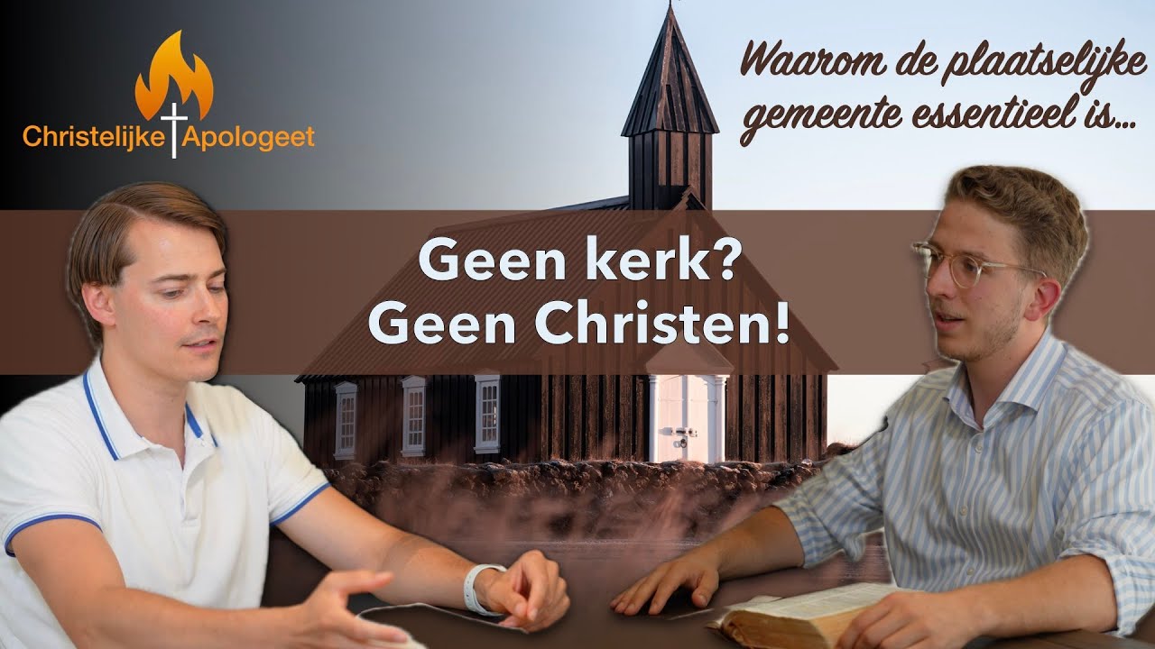 Geen Kerk…Geen Christen? - Tafelgesprek met Laurens Pruis over het belang v/d lokale gemeente...