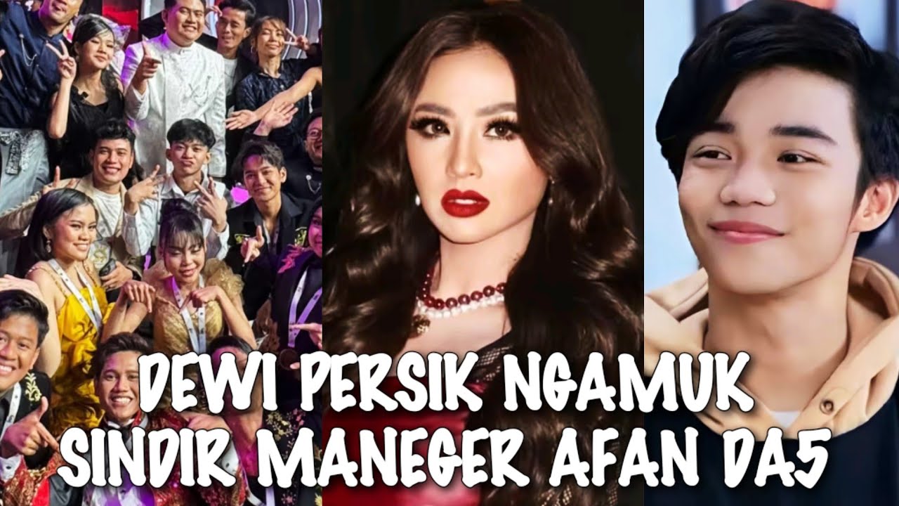 GEGER√√ DEWI PERSIK NGAMUK BAHAS ANAK D'ACADEMY YANG GAK NURUT DAN SINDIR MENEGER AFAN DA5!!