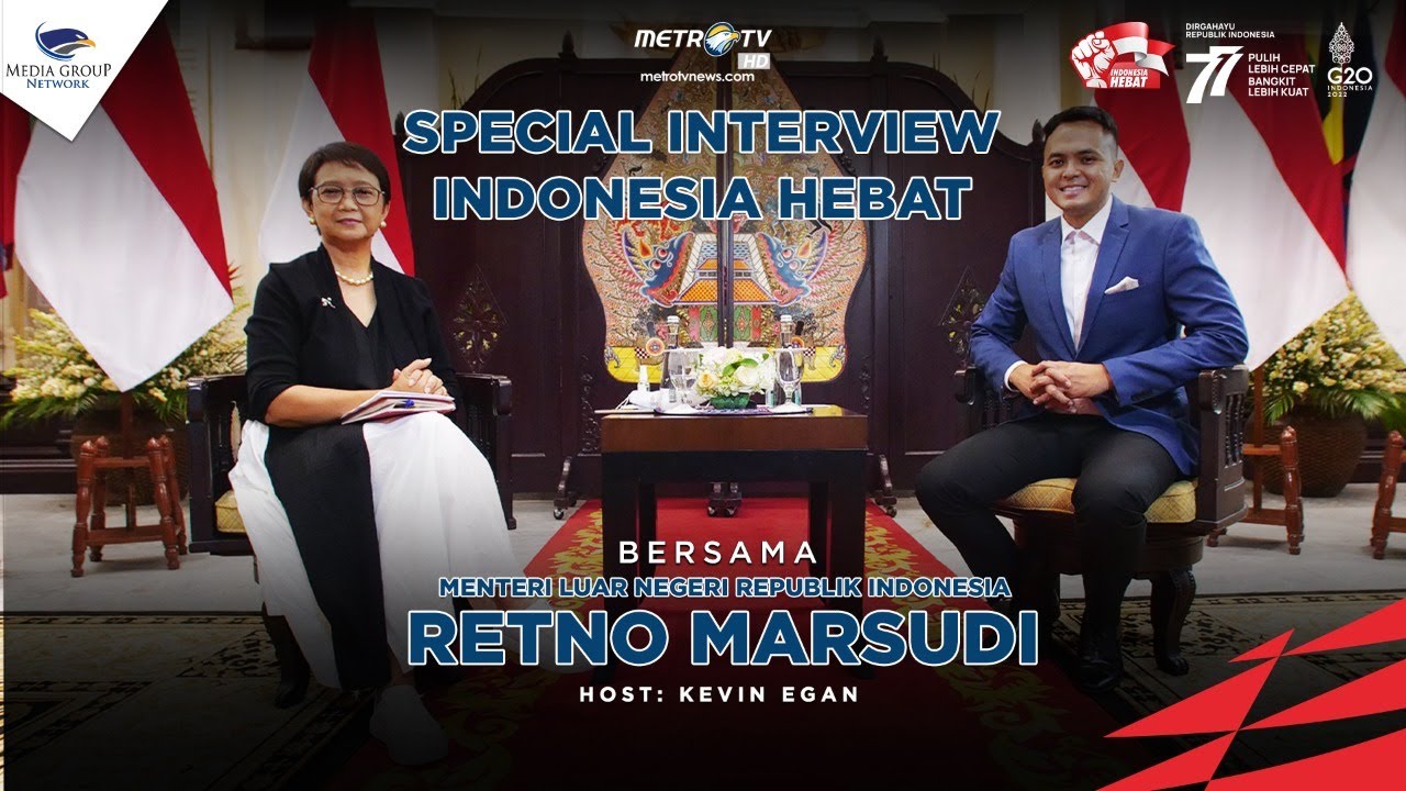 Special Interview Indonesia Hebat Bersama Retno Marsudi