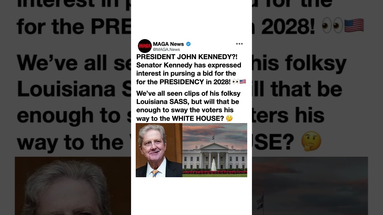 🚨 Senator John Kennedy 2028? White House Buzz Sparks Debate 👀🇺🇸