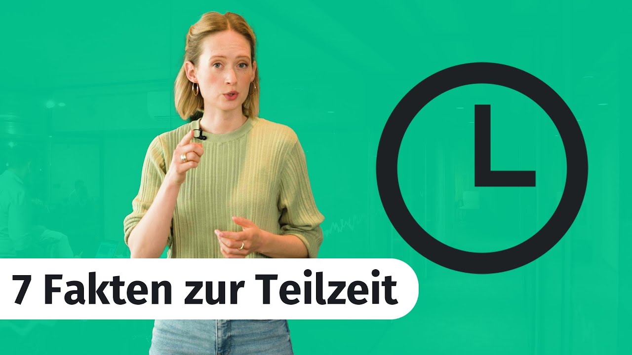 7 Fakten zur Teilzeit (Recht, Stunden, Gehalt)