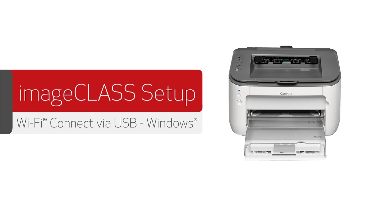 imageCLASS Wireless Setup via USB for Windows  - LBP6030w, LBP6230dw, LBP7110Cw