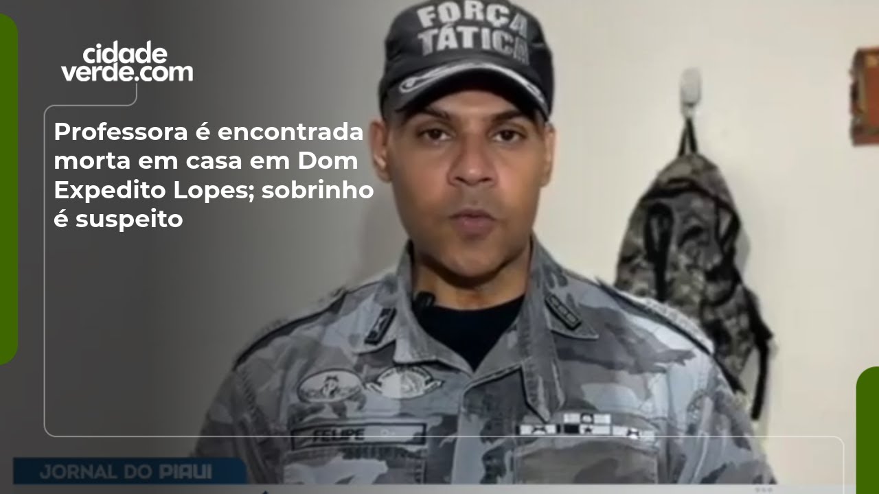 Professora é encontrada morta em casa em Dom Expedito Lopes; sobrinho é suspeito
