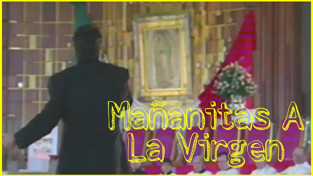 Juan Gabriel - Mañanitas a la Virgen 1999 (HD) / La Mujer Que Yo Amo