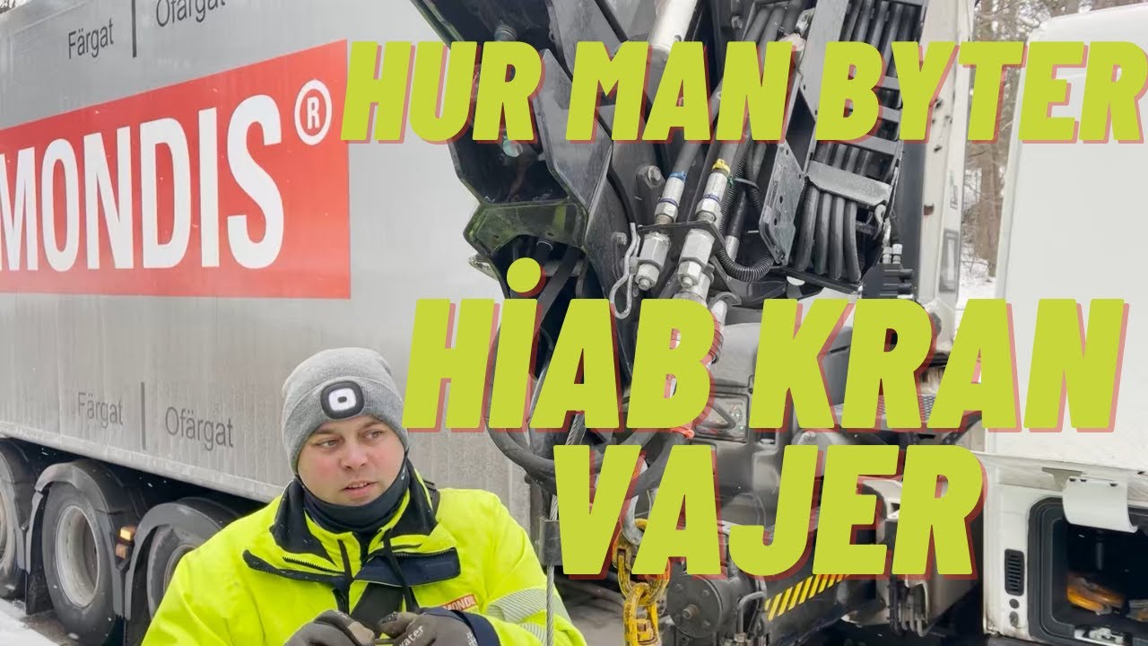 Hur man byter Hiab kran vajer p&aring; en kranbil