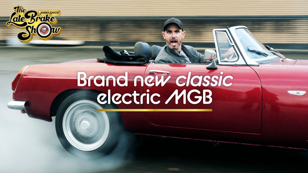The brand new EV classic MGB 'Restomod' // The Late Brake Show