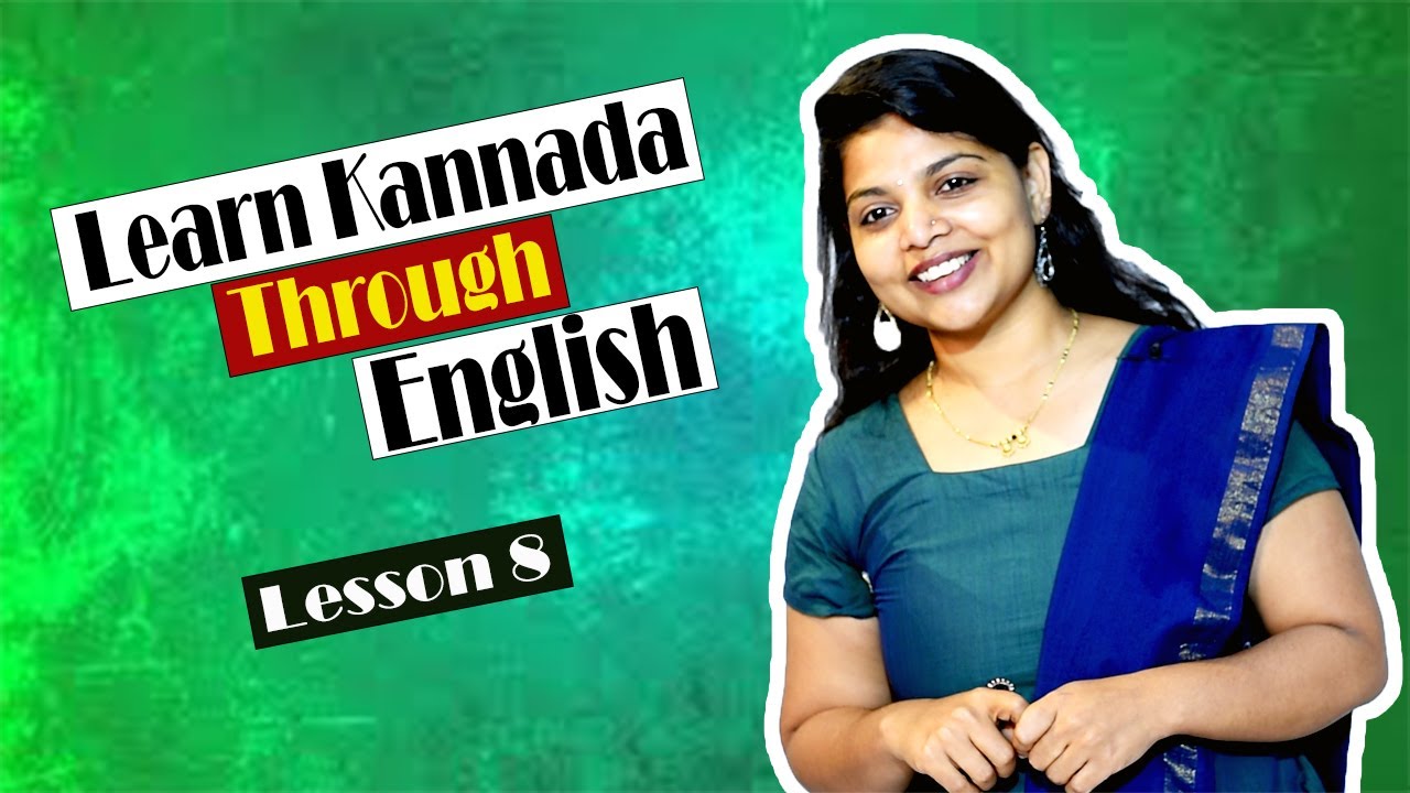 Learn Kannada through English L-08 | Make Sentences with 