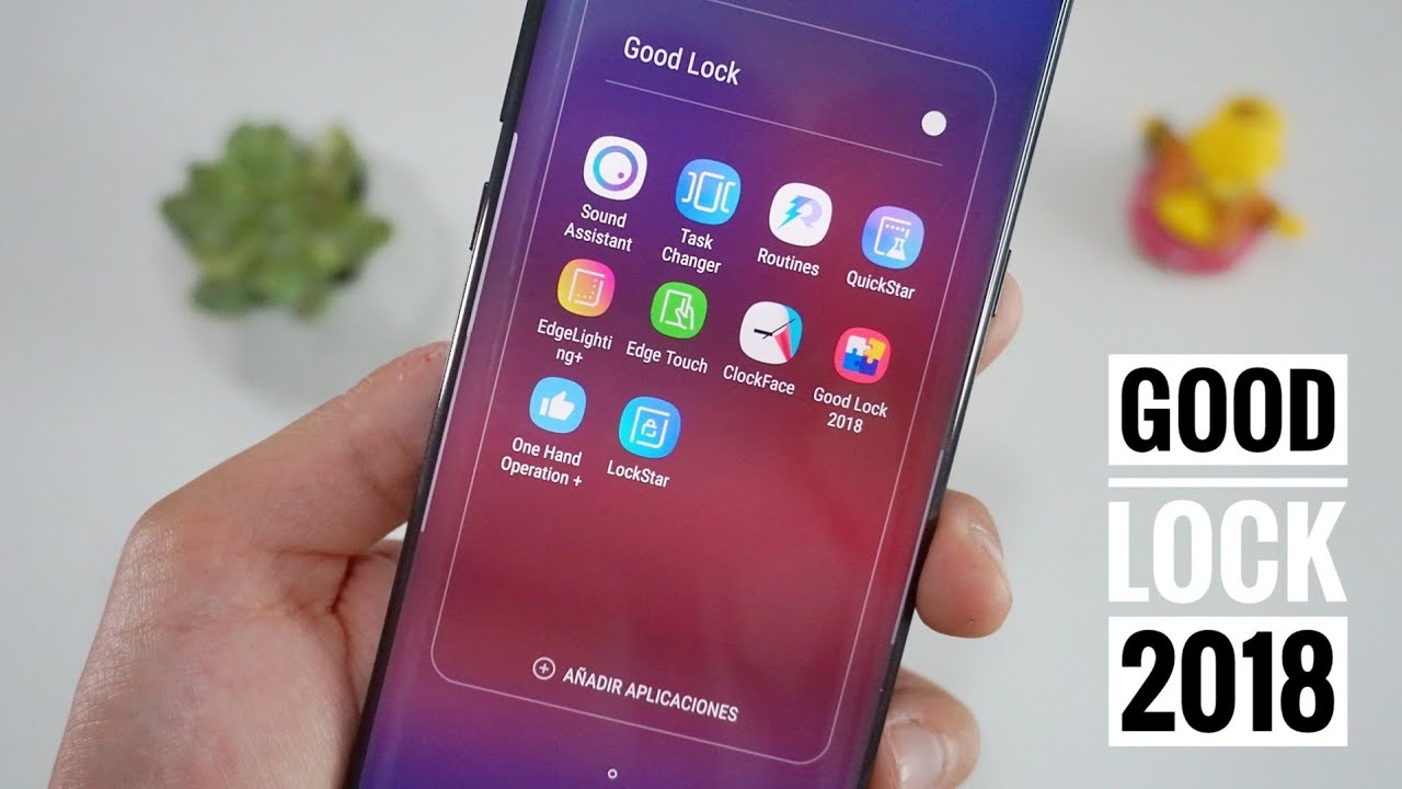 Good Lock 2018: personaliza tu Galaxy S8 / S9 sin necesidad de root (parte 1)