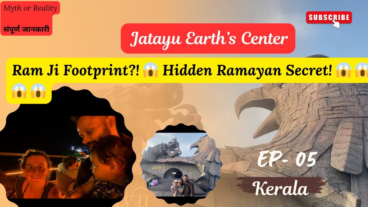 Jatayu Earth’s Center Kerala EP 05 | Believed Lord Rama Footprint | World’s Largest Bird Statue Vlog