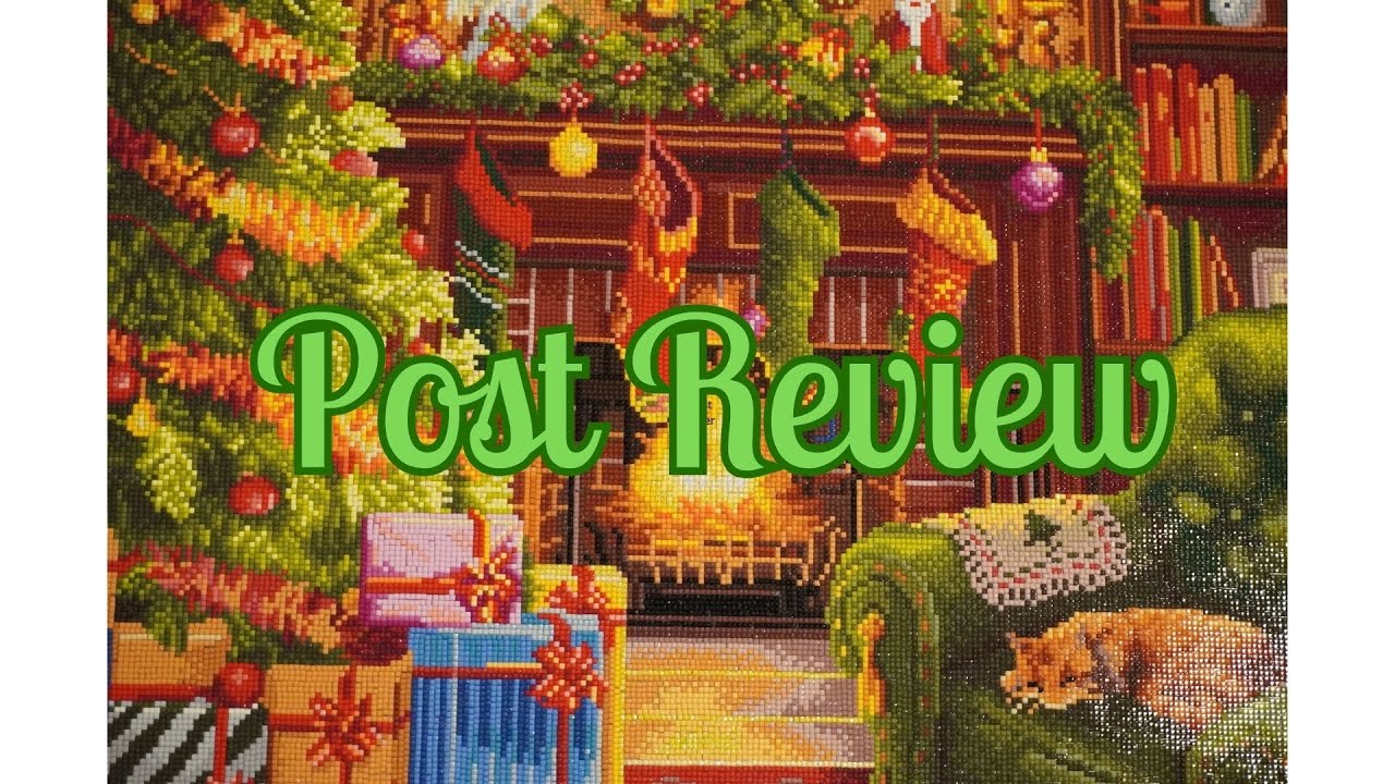 Really Honest Post Review for Dreamer Designs Diamond Painting Cozy Christmas Evening.