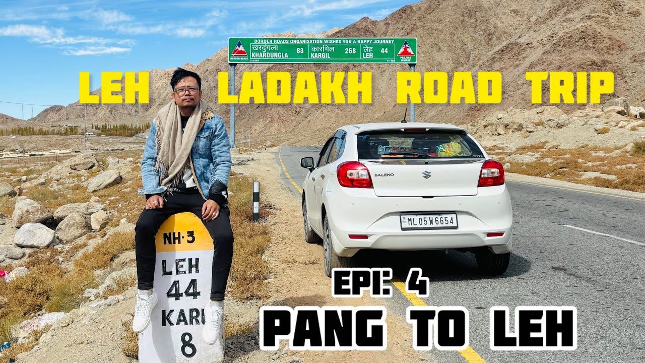 Leh Ladakh road trip Oct, 2025- Day 4: Pang to Leh