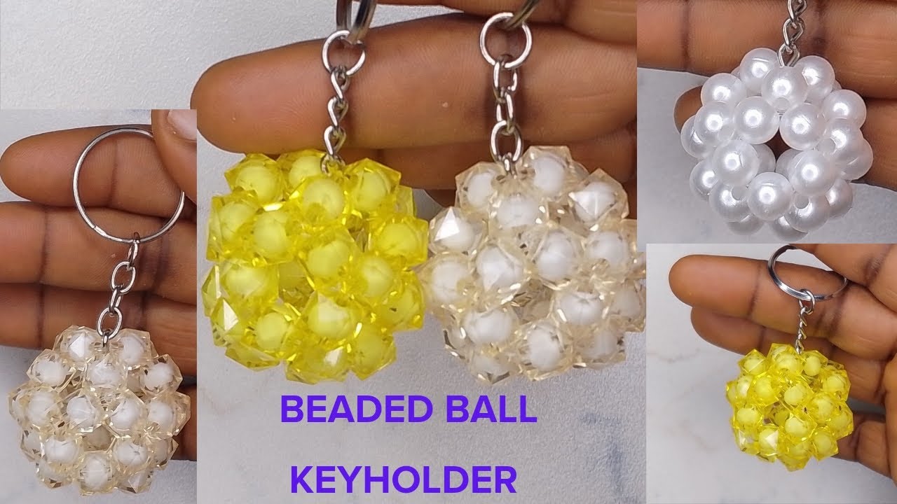 Tips On How To Make A Beaded Ball Keyholder/Diy Tutorial