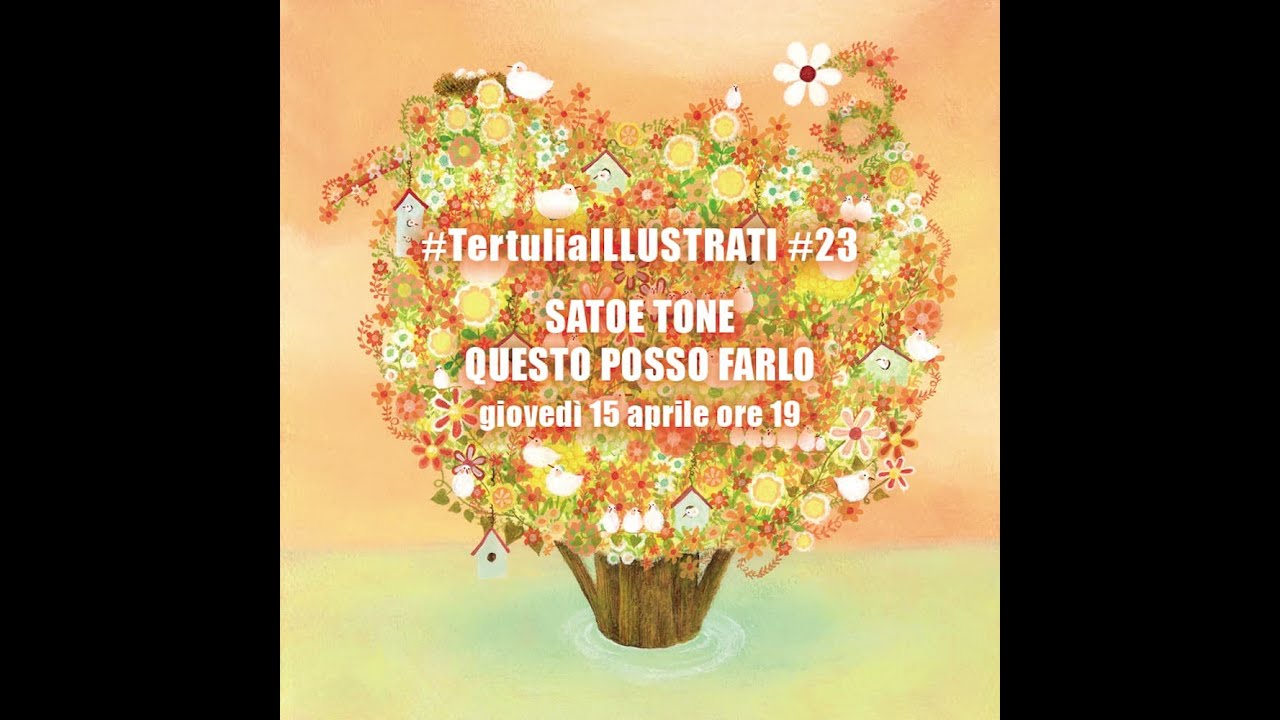 #TertuliaILLUSTRATI #23: SATOE TONE. QUESTO POSSO FARLO.