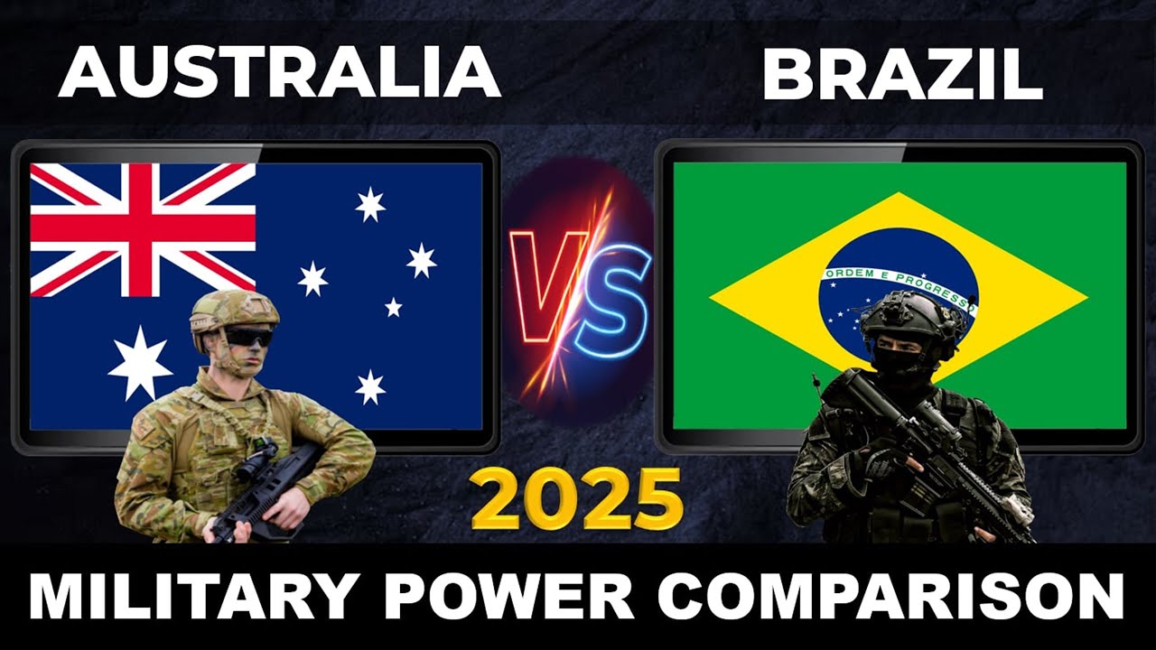 Australia vs Brazil Military Power 2025 | Brazil vs Australia Military Power 2025 | Defense Tube