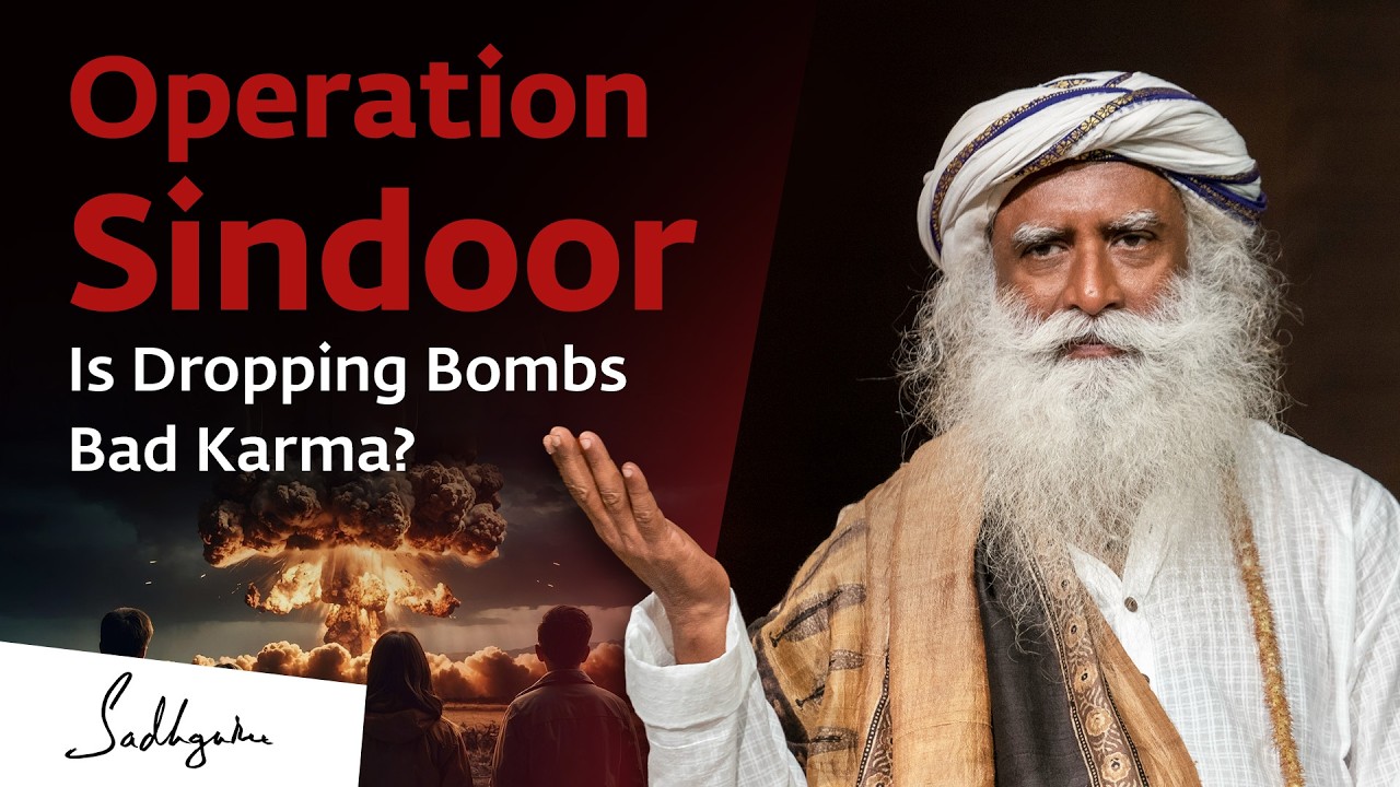 Operation Sindoor & The Karma of Killing – A Fighter Pilot’s Question | Sadhguru