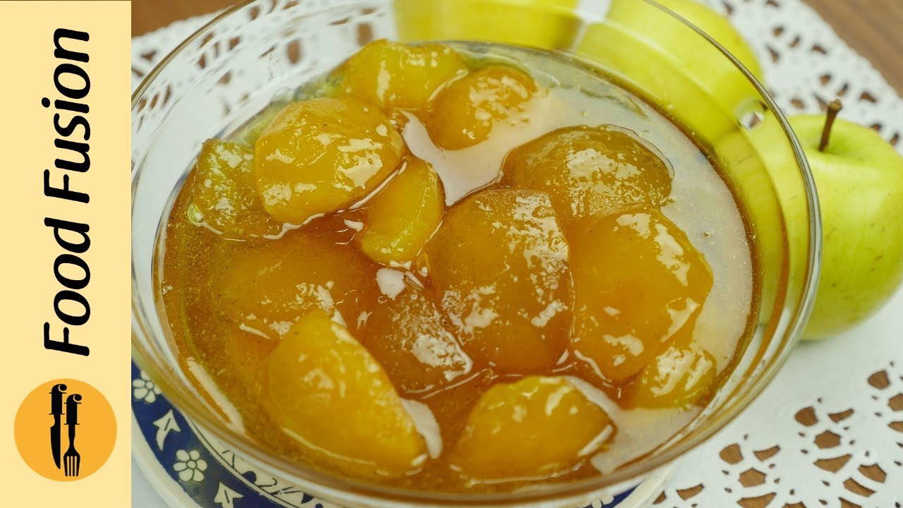 Apple Murabba (Saib Ka Murabba) Recipe By Food Fusion